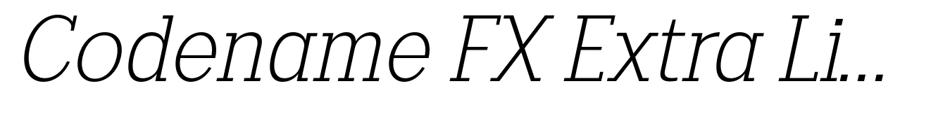 Codename FX Extra Light Italic